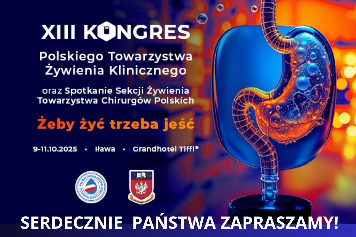13th Congress of the Polish Society of Clinical Nutrition and Meeting of the Nutrition Section of the Polish Surgeons' Society – welcome