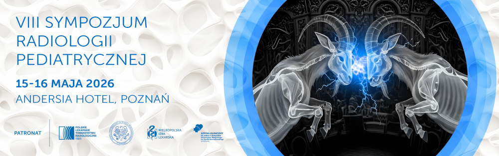 VIII Sympozjum Radiologii Pediatrycznej, 15-16.05.2026, Poznań
